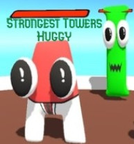 Strongest Towers Huggy