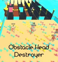 Obstacle Head Destroyer