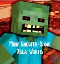 Mine Shooter: Save Your World