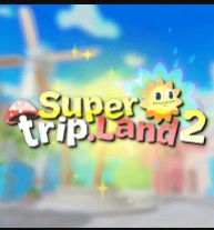 Super Trip Land 
